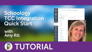 Schoology TCC Integration Quick Start
