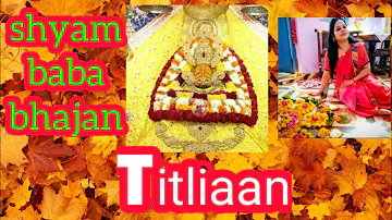 # titliyan song# dhun # shyam baba bhajan# yaar mera # khatu wala# saawra# korake bhajan#singing