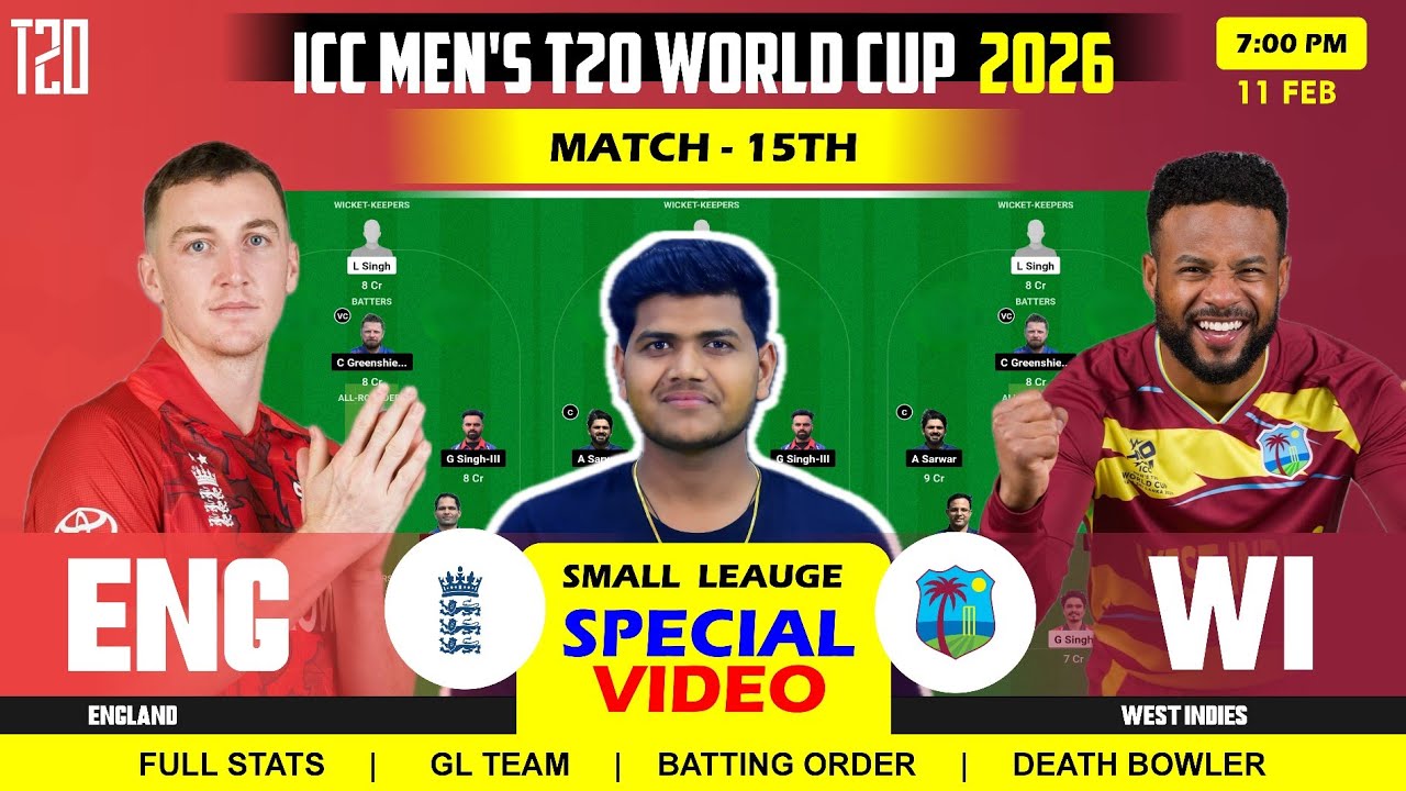 ENG vs WI Team || ENG vs WI  Prediction || England vs West Indies 15TH ICC T20 WC 