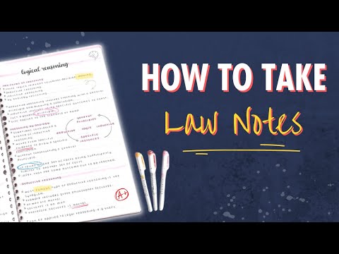 How To Take Notes Like A Lawyer