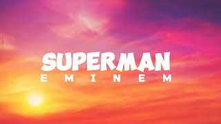 Eminem - Superman