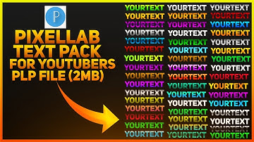 Make Awesome Text Within 5 seconds on Pixellab . Pixel lab text pack . .plp file for pixellab .