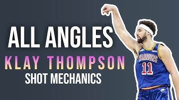 Klay Thompson Shooting Form | All Angles in 7mins