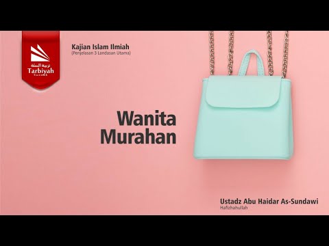 wanita-murahan---ustadz-abu-haidar-as-sundawy-حفظه-الله