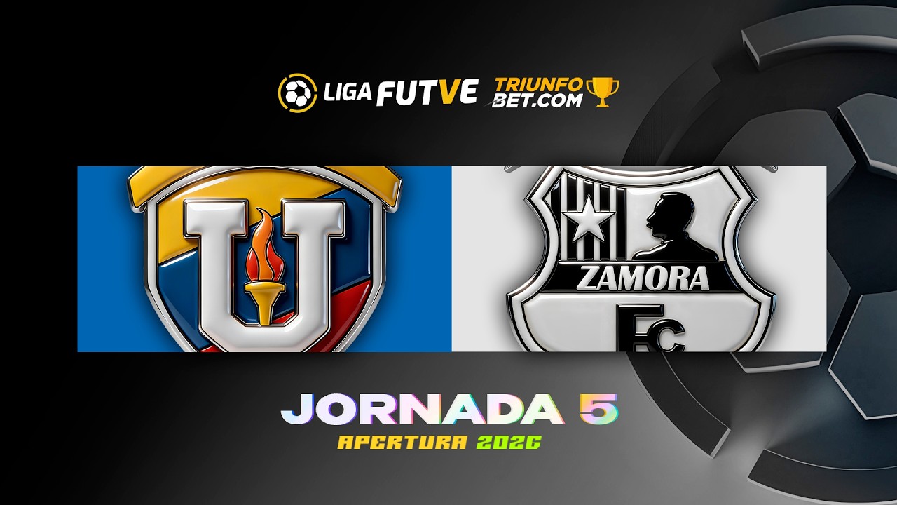 UCV vs. Zamora - Torneo Apertura 2026 - Jornada 5