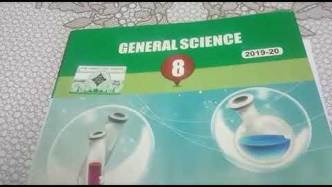 General Science Class 8th 2nd Term Lecture#9 10-12 - 2020