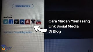 Cara Mudah Memasang Link Media Sosial Di Blogger