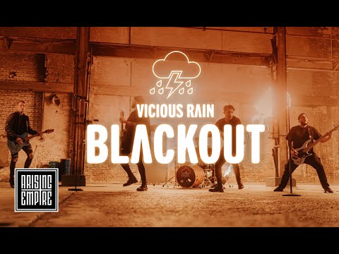 VICIOUS RAIN - Blackout (OFFICIAL VIDEO)