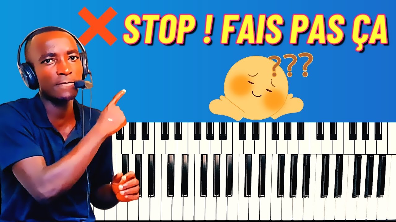 POURQUOI TU NE PROGRESSES PAS AU PIANO 🙆? 5 ERREURS CLÉS 🔑 