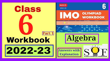 IMO Class 6 workbook 2022-23 Algebra - Mathmatics Olympiad