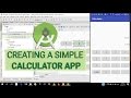 Calculator App Tutorial E01 - Creating a Simple Calculator Layout in Android Studio 2.3