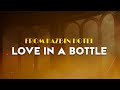 Hazbin Hotel Cast Love In A Bottle From Hazbin Hotel Lyrics 