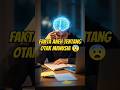 FAKTA ANEH OTAK MANUSIA! #faktaunik #faktamenarik #shorts