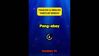 Tagalog to English | Parts of Speech