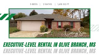 Coming Soon!  Executive-Level Rental in Olive Branch, MS!