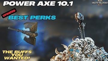 Power Axe Build UPDATE | Warhammer 40,000: Space Marine Power Axe Buff