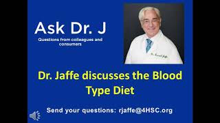 Dr. Russell Jaffe Discusses the Blood Type Diet