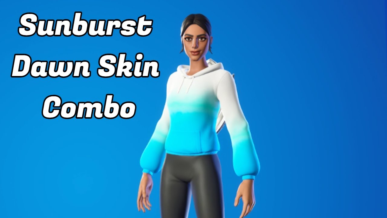 Sunburst Dawn Skin Combo Fortnite Skin Combinations YouTube