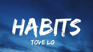 Tove Lo Habits  S
