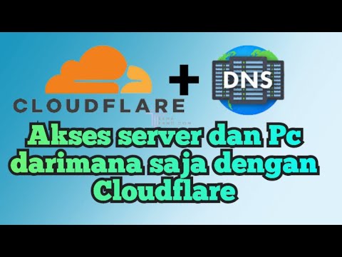 Cara Mengakses PC dan Server dari Mana Saja Menggunakan  Cloudflare tunnel