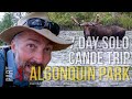 Alone in Northern Algonquin Park Seven Day Solo Canoe Trip | Biggar Lake to Three Mile Lake
