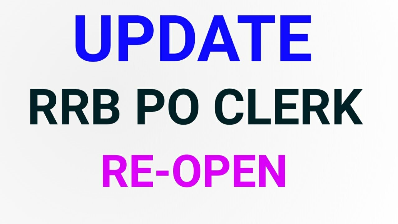 UPDATE IBPS RRB PO CLERK