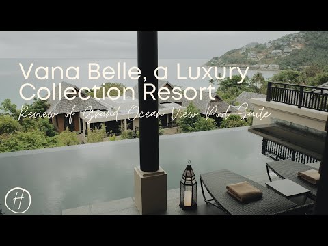 Review: Grand Ocean View Pool Suite at Vana Belle, a Luxury Collection Resort in Koh Samui
