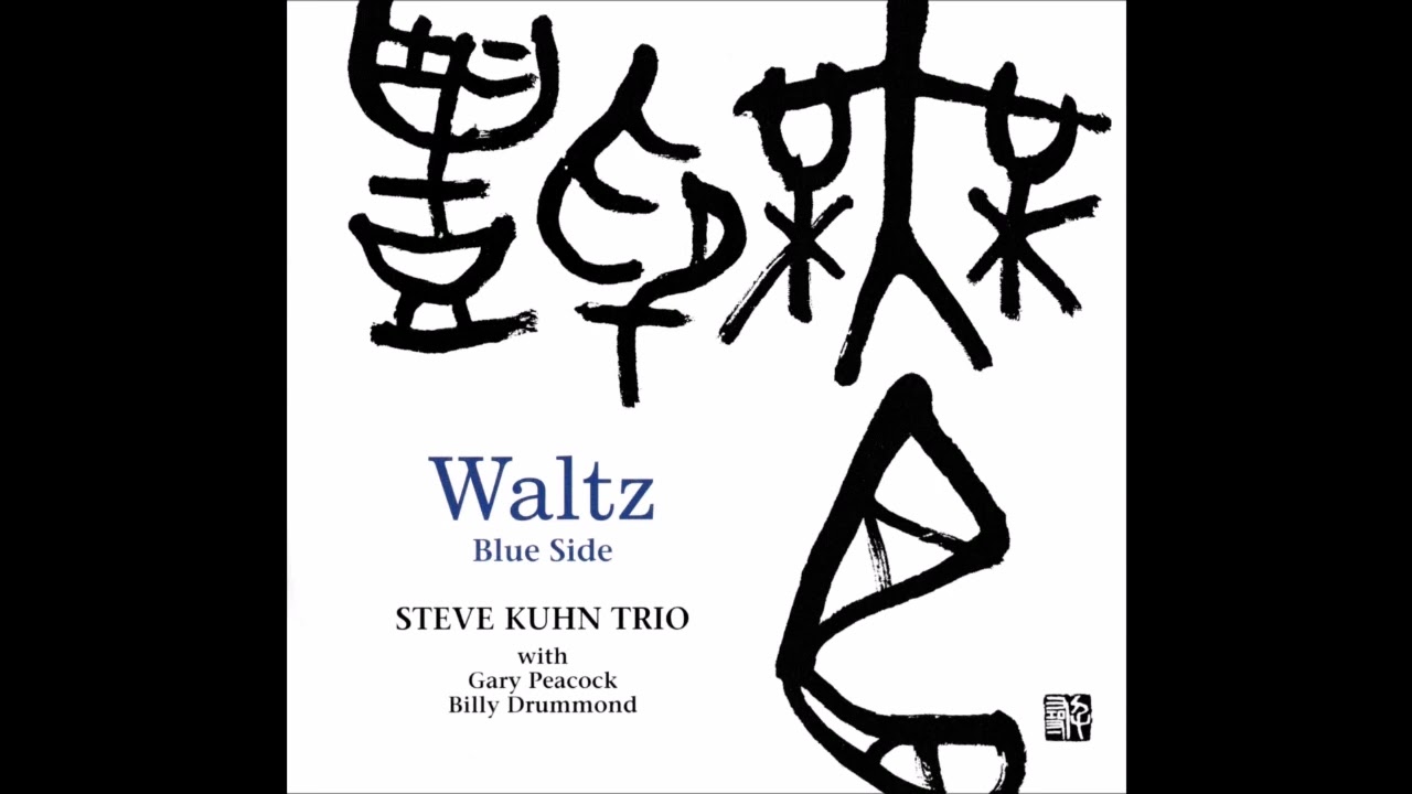 Steve Kuhn Trio (Gary Peacock & Billy Drummond) - I'll Take