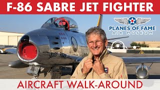 F86 Sabre Jet Fighter Walk-Around w/ Steve Hinton | PART I | Planes of Fame