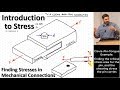 Introduction to Stress | Normal and Shearing Stresses in Mechanical Connections (e.g. Clevis & Pin)