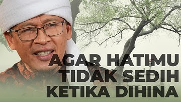 AGAR HATIMU TIDAK SEDIH KETIKA DIHINA ORANG | Kajian Singkat Aa Gym