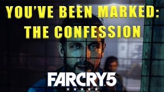 Far Cry 5 You've Been Marked The Confession mission - Far Cry walkthrough #22