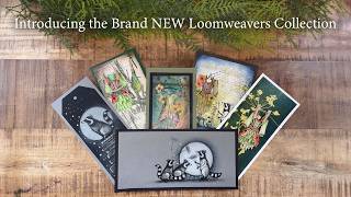 Introducing and Quick Craft using the Brand New Loomweavers Stamp Collection ✨