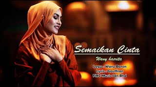 Wany Hasrita - Semaikan Cinta ( Karaoke Video)