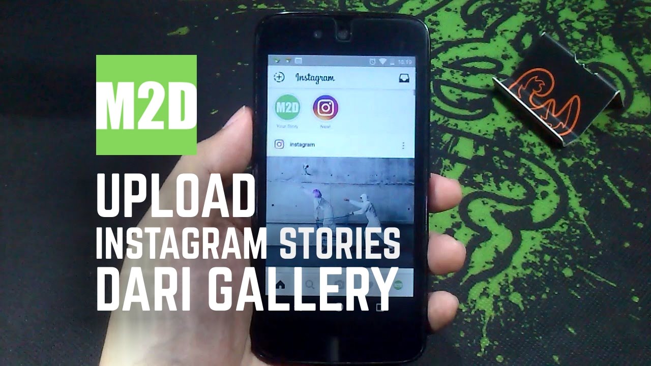 Cara Upload Foto Instagram Stories Dari Gallery YouTube