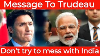 Strong Message to Justin Trudeau from India