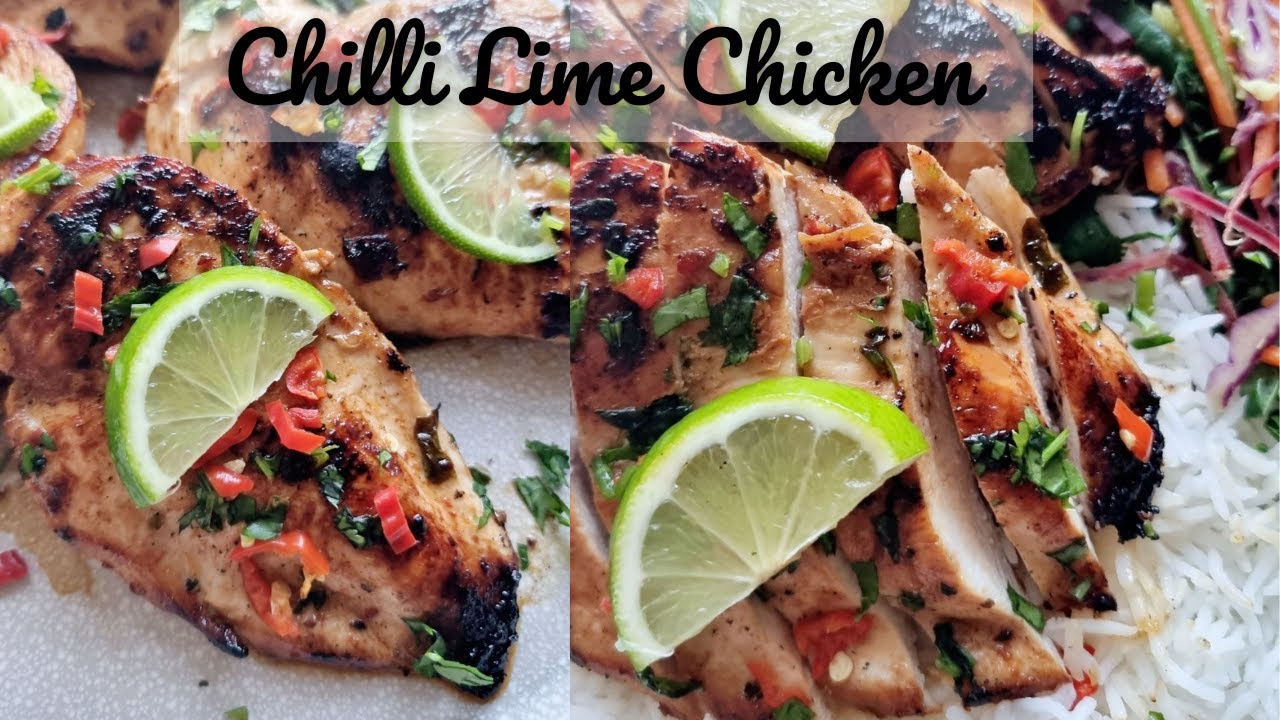 Chilli Lime Chicken | Flavourful Grilled Chicken Recipe - YouTube