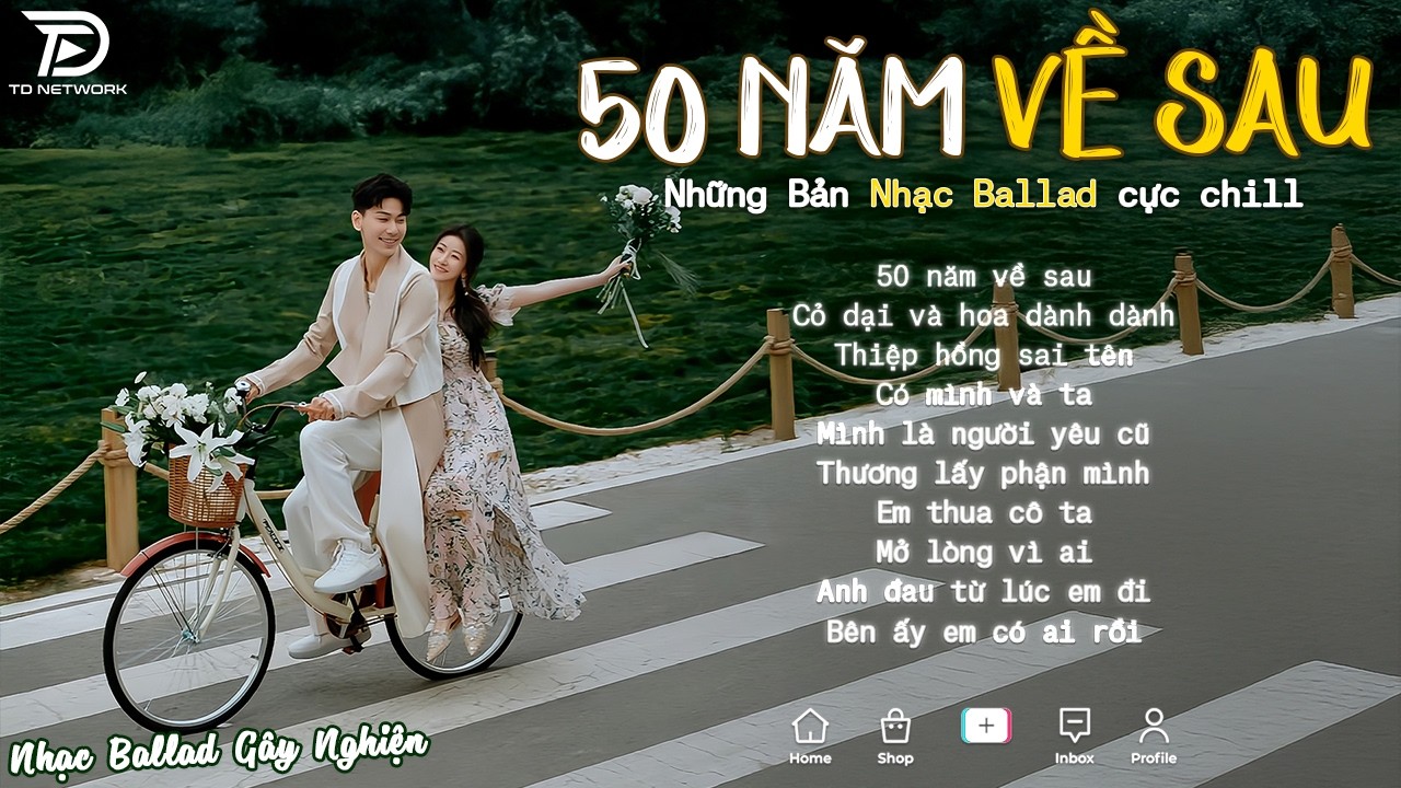 Nhạc Trẻ Ballad Hot Nhất 2026 | Top 15 Ca Khúc Về Nỗi Đau Tình Yêu Hot Trend | 50 Năm Về Sau