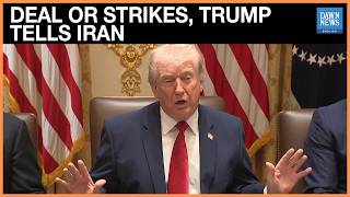 Trump Urges Iran to Make Deal or Face Continued US Strikes | Dawn News English