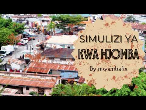 SIMULIZI MPYA YA KWA MJOMBA I SIMULIZI YA KUSISIMUA I Mwambafix