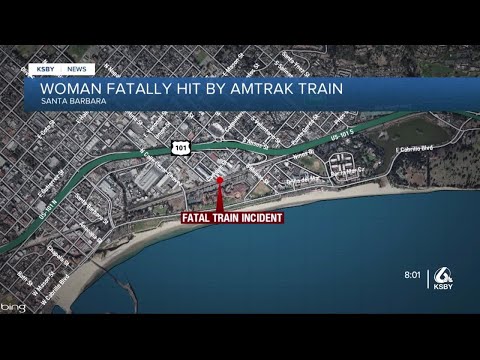 Woman fatally hit by Amtrak train in Santa Barbara