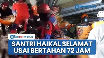 Detik-detik Haikal Dievakuasi Hidup-hidup usai 72 Jam Terjebak Reruntuhan Ponpes Al Khoziny