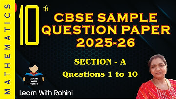 CBSE Class 10 Sample Paper 2025–26 | Section A Questions 1–10 | Most Expected Questions