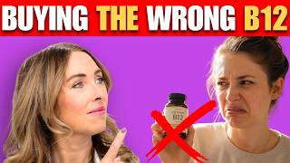 Stop Buying the Wrong B12! What to Look For | Dr. Janine