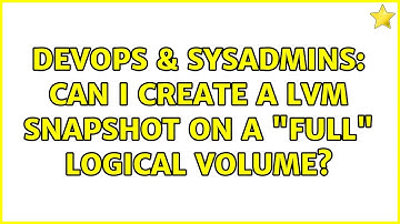 DevOps & SysAdmins: Can I create a LVM snapshot on a "full" logical volume?