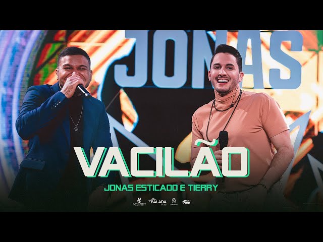 Jonas Esticado - Vacilao
