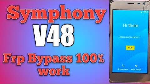 Symphony V48 Frp Symphony V48 Frp Bypass Google Account Unlock Symphony V48 _2022 latest method