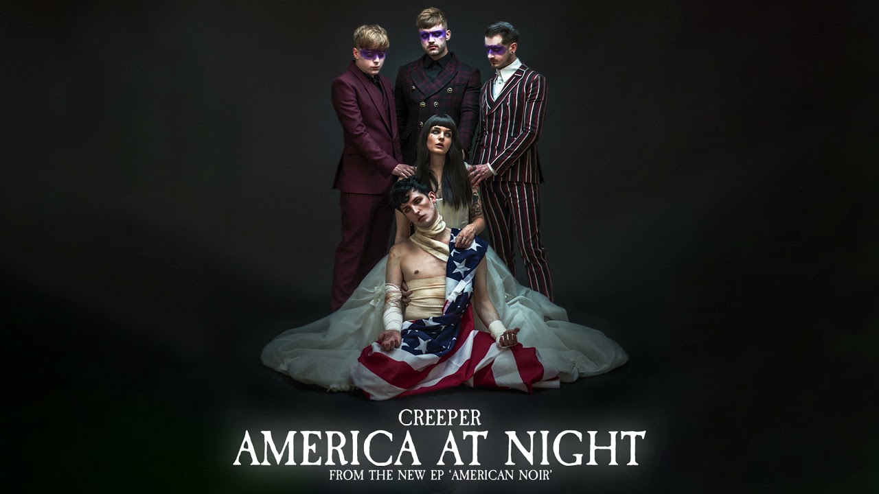 Creeper - America At Night (Official Audio) - YouTube
