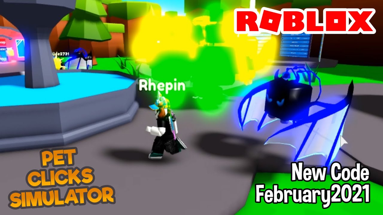 roblox-pet-clicks-simulator-new-code-february-2021-youtube