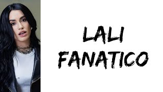 Lali - FANATICO (letra)